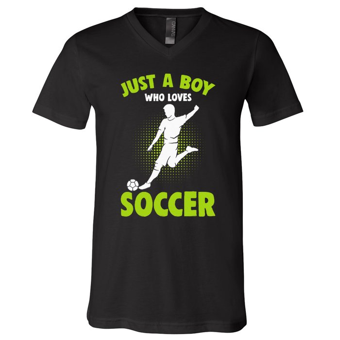 Just A Boy Who Loves Soccer Player Kids V-Neck T-Shirt