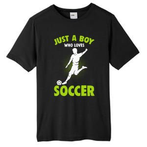 Just A Boy Who Loves Soccer Player Kids Tall Fusion ChromaSoft Performance T-Shirt