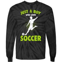 Just A Boy Who Loves Soccer Player Kids Tie-Dye Long Sleeve Shirt