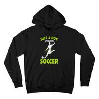 Just A Boy Who Loves Soccer Player Kids Tall Hoodie