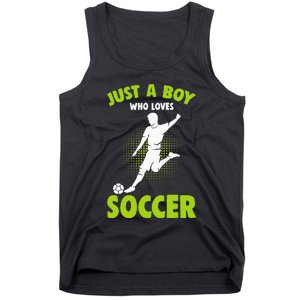 Just A Boy Who Loves Soccer Player Kids Tank Top