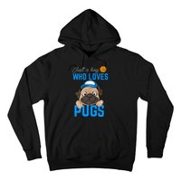 Just A Boy Who Loves Pugs Hoodie