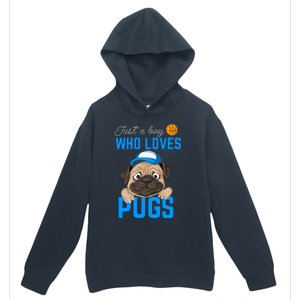 Just A Boy Who Loves Pugs Urban Pullover Hoodie