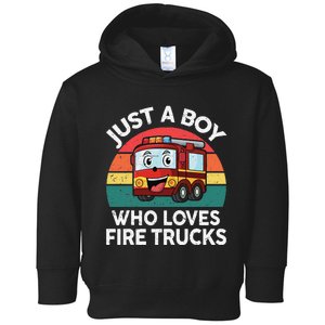 Just A Boy Who Loves Fire Trucks Firefighter Toddler Hoodie