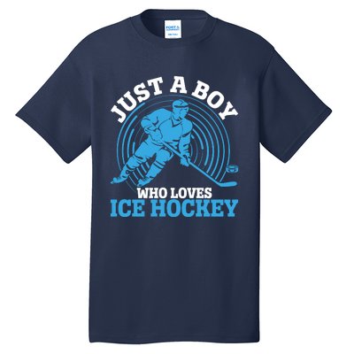 Just A Boy Who Loves Ice Hockey For Hockey Tall T-Shirt