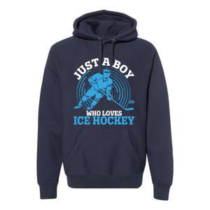 Just A Boy Who Loves Ice Hockey For Hockey Premium Hoodie