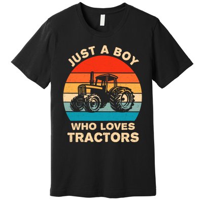 Just A Boy Who Loves Tractors Farm Kids Birthday Gift Premium T-Shirt