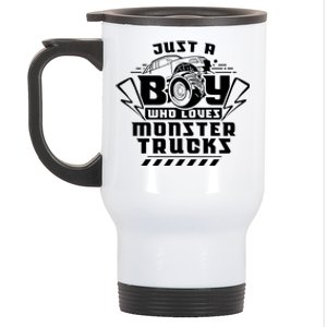 Just A Boy Who Loves Monster Trucks Monster Truck Driver Gift Stainless Steel Travel Mug