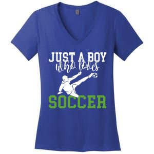 Just A Boy Who Loves Soccer Gift Women's V-Neck T-Shirt