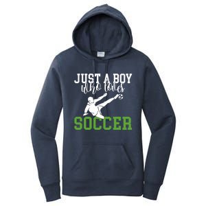 Just A Boy Who Loves Soccer Gift Women's Pullover Hoodie