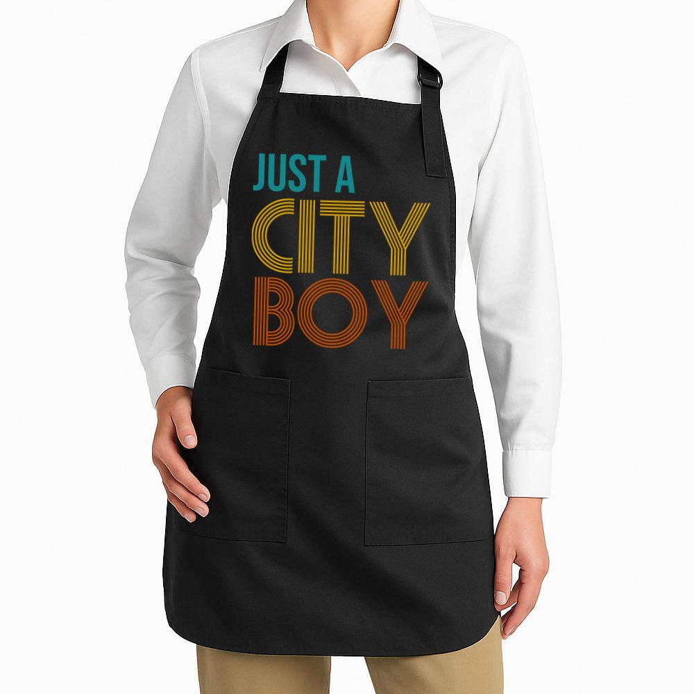 Just A City Boy Funny Apron