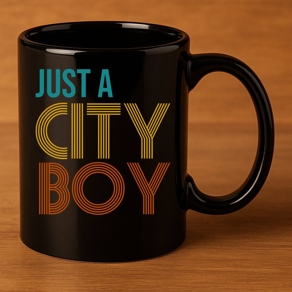Just A City Boy Funny 11oz C Handle Ceramic Mug