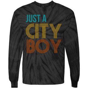 Just A City Boy Funny Tie-Dye Long Sleeve Shirt