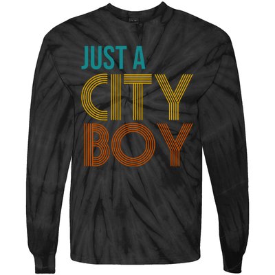 Just A City Boy Funny Tie-Dye Long Sleeve Shirt