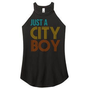 Just A City Boy Funny Women’s Perfect Tri Rocker Tank