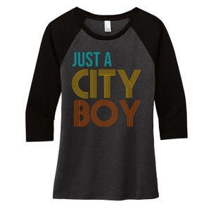 Just A City Boy Funny Women's Tri-Blend 3/4-Sleeve Raglan Shirt