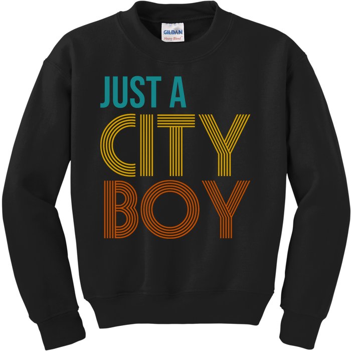 Just A City Boy Funny Kids Sweatshirt