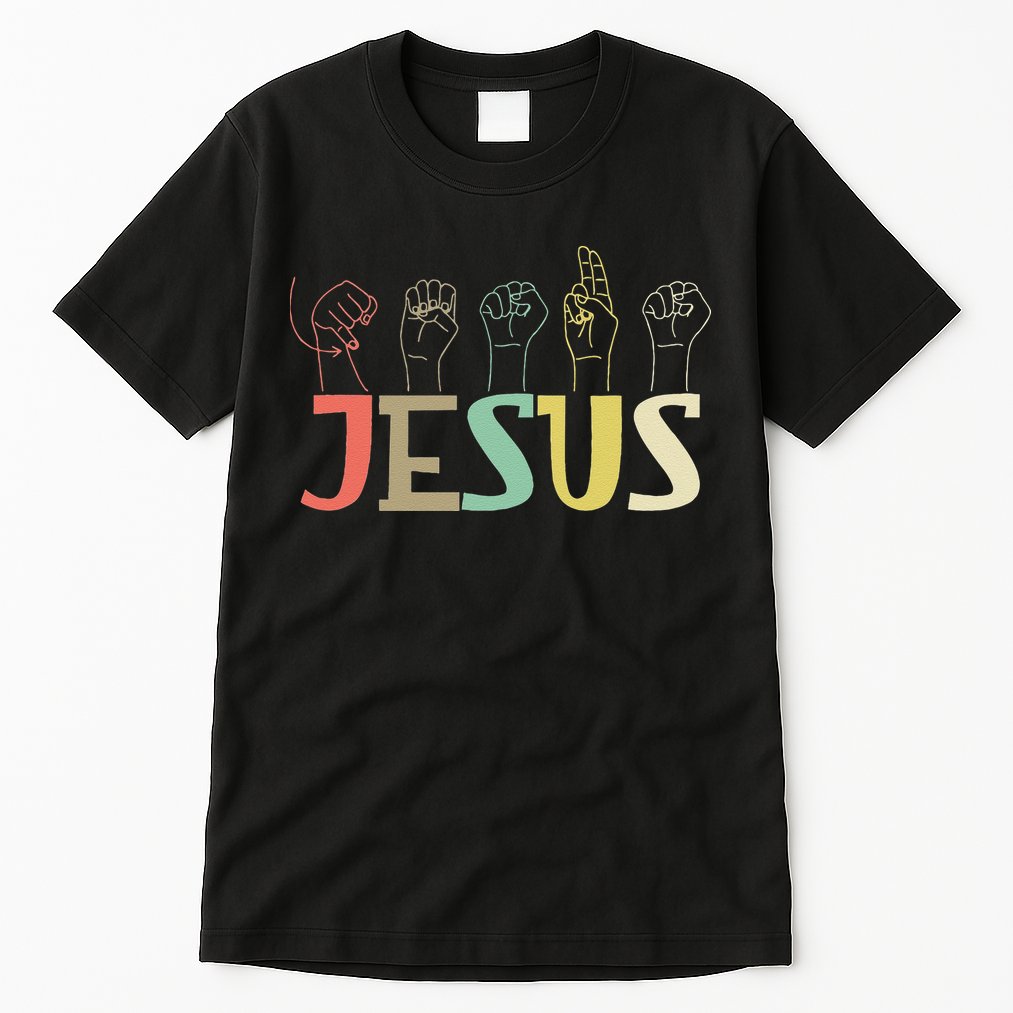 Jesus ASL Christian Deaf DHH ASL Teacher Sign Language Tall T-Shirt