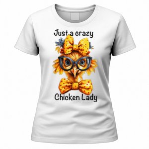 Just A Crazy Chicken Lady Farm Chicken Lover Famer Chicken Women's T-Shirt