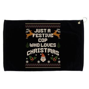 Just A Cop Who Loves Christmas Ugly Holiday Police Officer Gift Grommeted Golf Towel