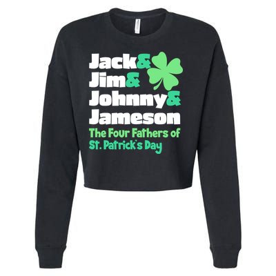 Jack Jim Johnny Jameson The Four Fathers Of St Patrick's Day Cropped Pullover Crew
