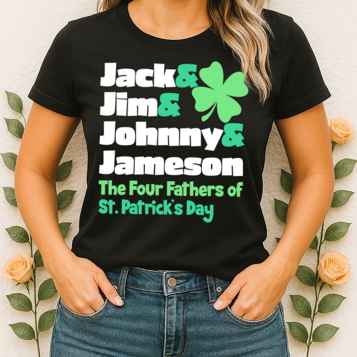 Jack Jim Johnny Jameson The Four Fathers Of St Patrick's Day Womens T-Shirt
