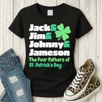 Jack Jim Johnny Jameson The Four Fathers Of St Patrick's Day Womens T-Shirt