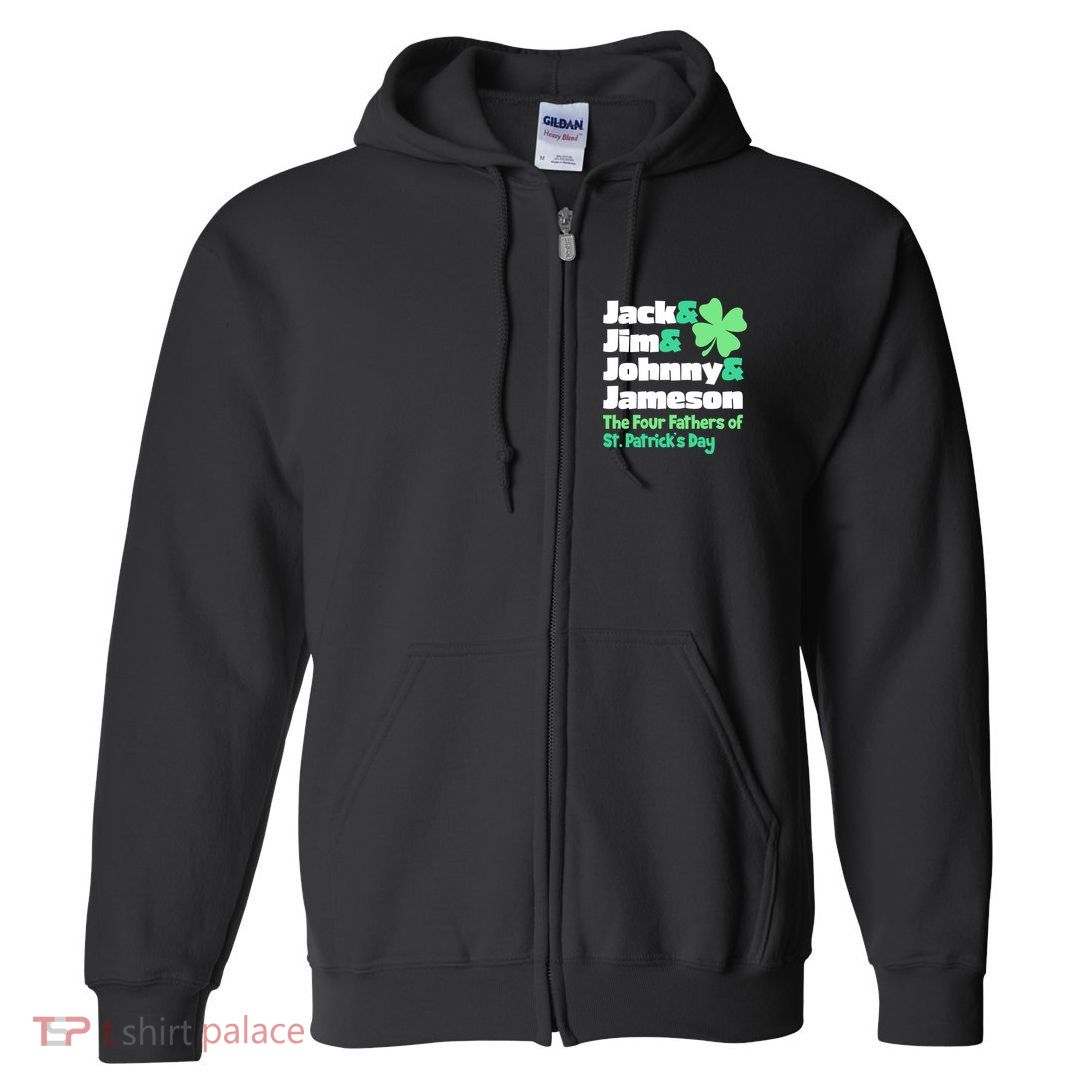 Jack Jim Johnny Jameson The Four Fathers Of St Patrick's Day Full Zip Hoodie