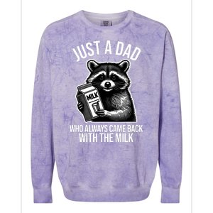 Just A Dad Who Always Came Back With The Milk Funny Colorblast Crewneck Sweatshirt