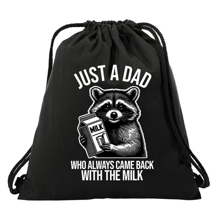 Just A Dad Who Always Came Back With The Milk Funny Drawstring Bag