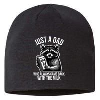 Just A Dad Who Always Came Back With The Milk Funny Sustainable Beanie
