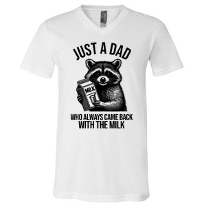 Just A Dad Who Always Came Back With The Milk Funny V-Neck T-Shirt