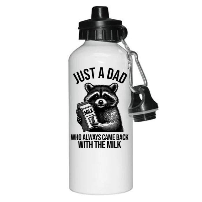 Just A Dad Who Always Came Back With The Milk Funny Aluminum Water Bottle