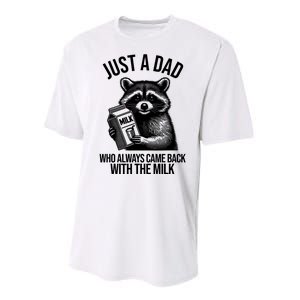 Just A Dad Who Always Came Back With The Milk Funny Performance Sprint T-Shirt