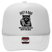 Just A Dad Who Always Came Back With The Milk Funny Hat