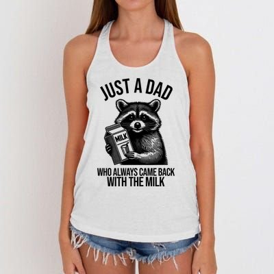 Just A Dad Who Always Came Back With The Milk Funny Women's Knotted Racerback Tank