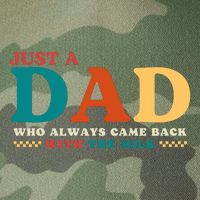 Just A Dad Who Always Came Back With The Milk FatherS Day Legacy Tie Dye Trucker Hat