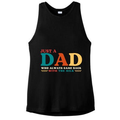 Just A Dad Who Always Came Back With The Milk FatherS Day Ladies PosiCharge Tri-Blend Wicking Tank