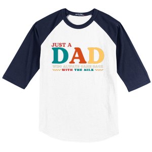 Just A Dad Who Always Came Back With The Milk FatherS Day Baseball Sleeve Shirt