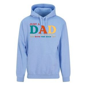 Just A Dad Who Always Came Back With The Milk FatherS Day Unisex Surf Hoodie