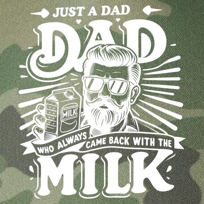 Just A Dad Who Always Came Back With The Milk Funny Father Day Legacy Tie Dye Trucker Hat