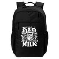 Just A Dad Who Always Came Back With The Milk Funny Father Day Backpack