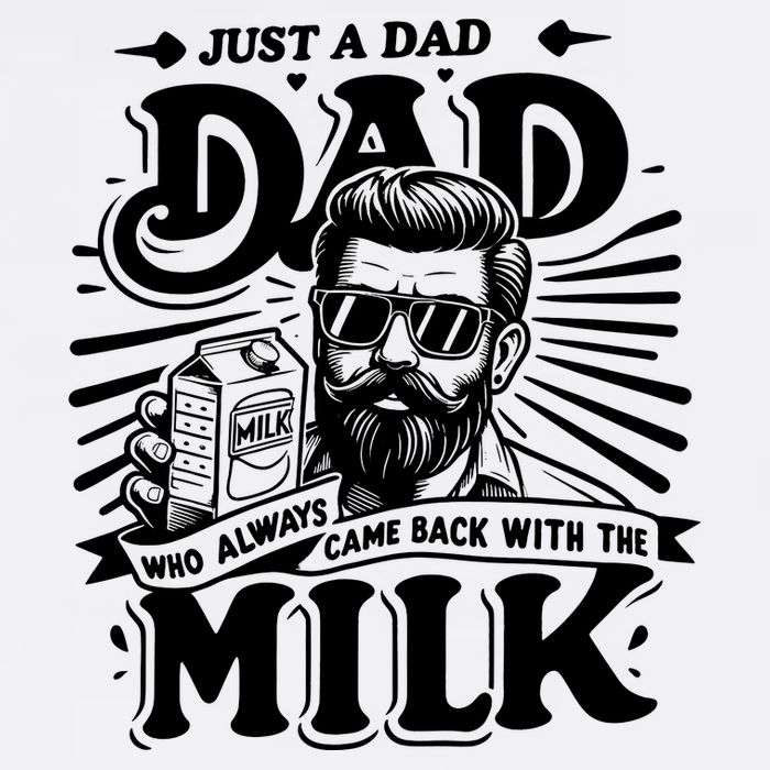 Just A Dad Who Always Came Back With The Milk Funny Father Day Garment-Dyed Sweatshirt