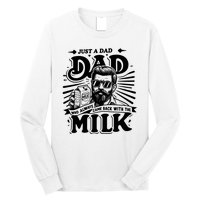 Just A Dad Who Always Came Back With The Milk Funny Father Day Long Sleeve Shirt