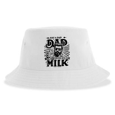 Just A Dad Who Always Came Back With The Milk Funny Father Day Sustainable Bucket Hat