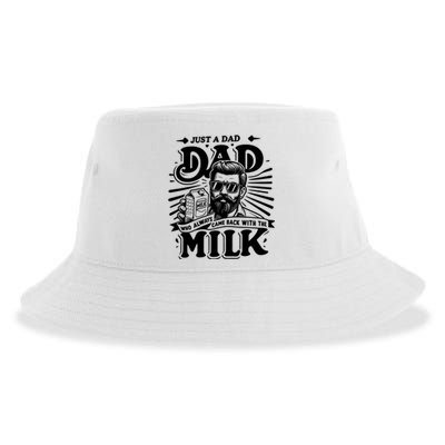 Just A Dad Who Always Came Back With The Milk Funny Father Day Sustainable Bucket Hat