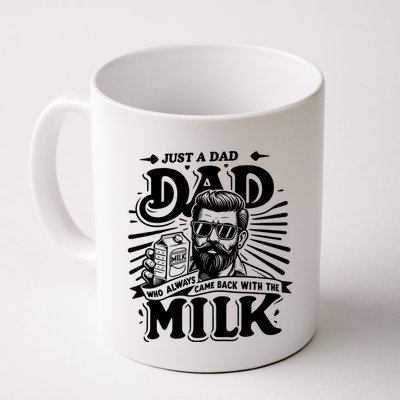 Just A Dad Who Always Came Back With The Milk Funny Father Day Mug
