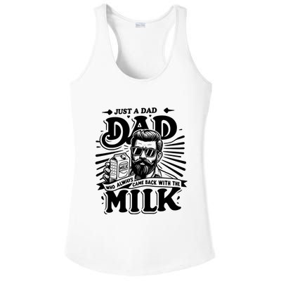 Just A Dad Who Always Came Back With The Milk Funny Father Day Ladies PosiCharge Competitor Racerback Tank