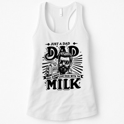 Just A Dad Who Always Came Back With The Milk Funny Father Day Womens Tank Top