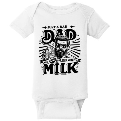 Just A Dad Who Always Came Back With The Milk Funny Father Day Baby Bodysuit